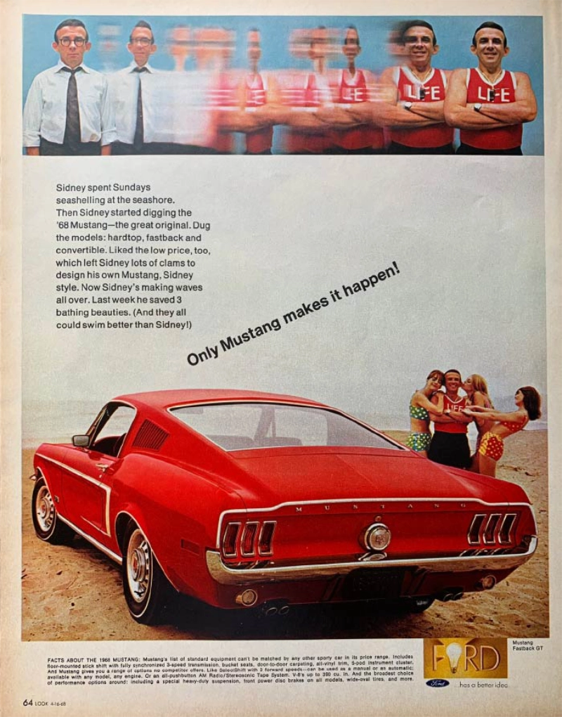 Ford Mustang vintage auto ad; Only Mustang makes it happen